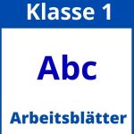 1 Klasse Abc Arbeitsblätter Zum Ausdrucken