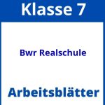 Bwr Übungen 7 Klasse Realschule Arbeitsblätter