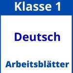 Arbeitsblätter Deutsch Klasse 1 Zum Ausdrucken