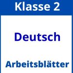 Arbeitsblätter Deutsch Klasse 2