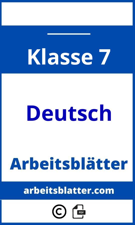 https://schulportal.de/2-06219900207999/Deutsch-Klasse;Deutsch Arbeitsblätter Zum Ausdrucken Klasse 7;Deutsch;7;Klasse 7;deutsch-klasse-7;deutsch-klasse-7-pdf;https://arbeitsblatter.com/wp-content/uploads/deutsch-klasse-7-pdf.jpg;https://arbeitsblatter.com/deutsch-klasse-7-offnen