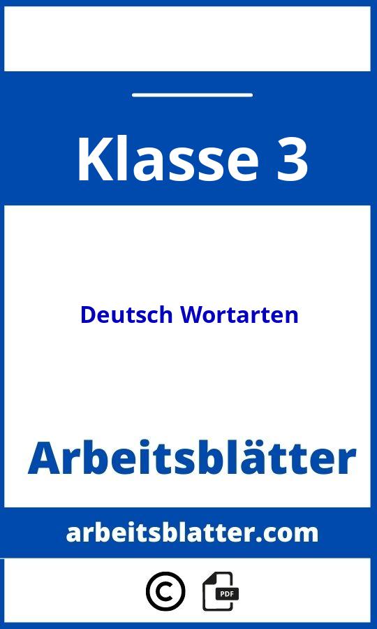 klassenarbeit deutsch 3 klasse arbeitsblätter wortarten