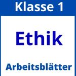 Ethik Klasse 1 Arbeitsblätter