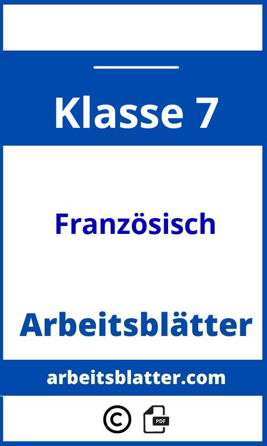 https://docplayer.org/184138214-Arbeitsblaetter-franzoesisch.html;Französisch 7 Klasse Arbeitsblätter;Französisch;7;Klasse 7;franzosisch-klasse-7;franzosisch-klasse-7-pdf;https://arbeitsblatter.com/wp-content/uploads/franzosisch-klasse-7-pdf.jpg;https://arbeitsblatter.com/franzosisch-klasse-7-offnen