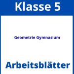 Geometrie 5. Klasse Gymnasium Arbeitsblätter