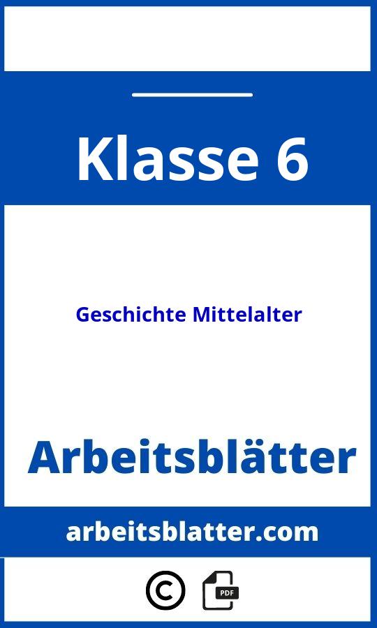 https://www.meinunterricht.de/arbeitsblaetter/geschichte/;Arbeitsblätter Geschichte Klasse 6 Mittelalter Pdf;Geschichte Mittelalter;6;Klasse 6;geschichte-mittelalter-klasse-6;geschichte-mittelalter-klasse-6-pdf;https://arbeitsblatter.com/wp-content/uploads/geschichte-mittelalter-klasse-6-pdf.jpg;https://arbeitsblatter.com/geschichte-mittelalter-klasse-6-offnen