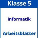 Informatik Klasse 5 Arbeitsblätter