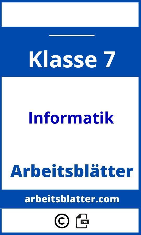 https://docplayer.org/3216964-Informatik-klasse-7.html;Informatik Klasse 7 Arbeitsblätter;Informatik;7;Klasse 7;informatik-klasse-7;informatik-klasse-7-pdf;https://arbeitsblatter.com/wp-content/uploads/informatik-klasse-7-pdf.jpg;https://arbeitsblatter.com/informatik-klasse-7-offnen