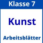 Kunst 7 Klasse Arbeitsblätter