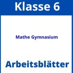 Mathe Arbeitsblätter Klasse 6 Gymnasium Zum Ausdrucken