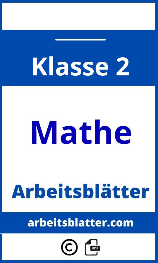 https://www.grundschulkoenig.de/mathe/2-klasse/;2.Klasse Mathe Arbeitsblätter Zum Ausdrucken;Mathe;2;Klasse 2;mathe-klasse-2;mathe-klasse-2-pdf;https://arbeitsblatter.com/wp-content/uploads/mathe-klasse-2-pdf.jpg;https://arbeitsblatter.com/mathe-klasse-2-offnen