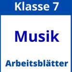 Musik Klasse 7 Arbeitsblätter