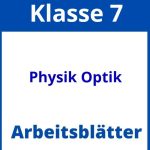 Physik Optik Klasse 7 Arbeitsblätter