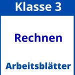 Rechnen 3. Klasse Arbeitsblätter