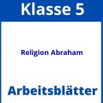 Religion Klasse 5 Arbeitsblätter Abraham