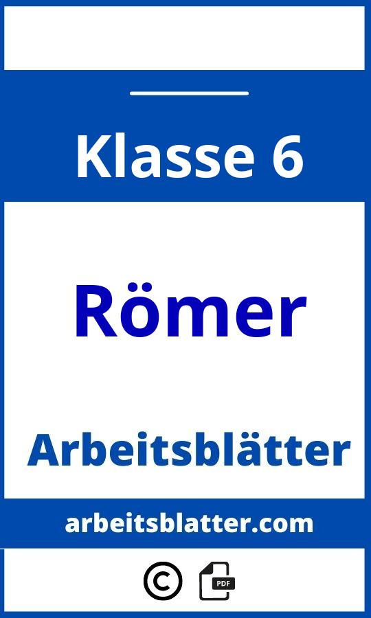 https://www.schlaukopf.de/gymnasium/klasse6/geschichte/roemischesreich.htm;Arbeitsblätter Römer 6. Klasse;Römer;6;Klasse 6;romer-klasse-6;romer-klasse-6-pdf;https://arbeitsblatter.com/wp-content/uploads/romer-klasse-6-pdf.jpg;https://arbeitsblatter.com/romer-klasse-6-offnen