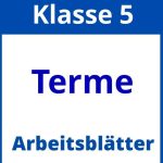 Terme Klasse 5 Arbeitsblätter