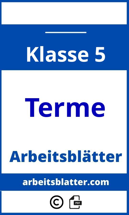 https://docplayer.org/149352245-Terme-erstellen-und-berechnen-5-klasse-gymnasium-arbeitsblatt-1-schriftliche-rechnungen-bitte-auf-einem-extrablatt.html;Terme Klasse 5 Arbeitsblätter;Terme;5;Klasse 5;terme-klasse-5;terme-klasse-5-pdf;https://arbeitsblatter.com/wp-content/uploads/terme-klasse-5-pdf.jpg;https://arbeitsblatter.com/terme-klasse-5-offnen