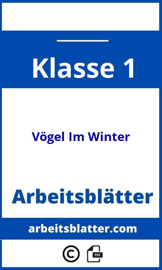 https://schulportal.de/?cmd=suche&smd[typ][]=6&smd[f][]=83&smd[ks][]=100&smd[sa][]=13;Vögel Im Winter Klasse 1 Arbeitsblätter;Vögel Im Winter;1;Klasse 1;vogel-im-winter-klasse-1;vogel-im-winter-klasse-1-pdf;https://arbeitsblatter.com/wp-content/uploads/vogel-im-winter-klasse-1-pdf.jpg;https://arbeitsblatter.com/vogel-im-winter-klasse-1-offnen