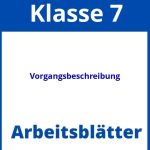 Vorgangsbeschreibung Klasse 7 Arbeitsblätter