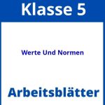 Werte Und Normen Klasse 5 Arbeitsblätter