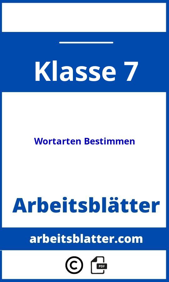 https://www.meinunterricht.de/arbeitsblaetter/deutsch/wortartenbestimmen/;Wortarten Bestimmen Arbeitsblätter 7 Klasse;Wortarten Bestimmen;7;Klasse 7;wortarten-bestimmen-klasse-7;wortarten-bestimmen-klasse-7-pdf;https://arbeitsblatter.com/wp-content/uploads/wortarten-bestimmen-klasse-7-pdf.jpg;https://arbeitsblatter.com/wortarten-bestimmen-klasse-7-offnen