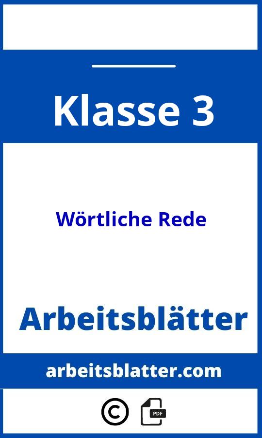 https://www.grundschulkoenig.de/woertliche-rede-redebegleitsatz/;Wörtliche Rede 3 Klasse Arbeitsblätter;Wörtliche Rede;3;Klasse 3;wortliche-rede-klasse-3;wortliche-rede-klasse-3-pdf;https://arbeitsblatter.com/wp-content/uploads/wortliche-rede-klasse-3-pdf.jpg;https://arbeitsblatter.com/wortliche-rede-klasse-3-offnen